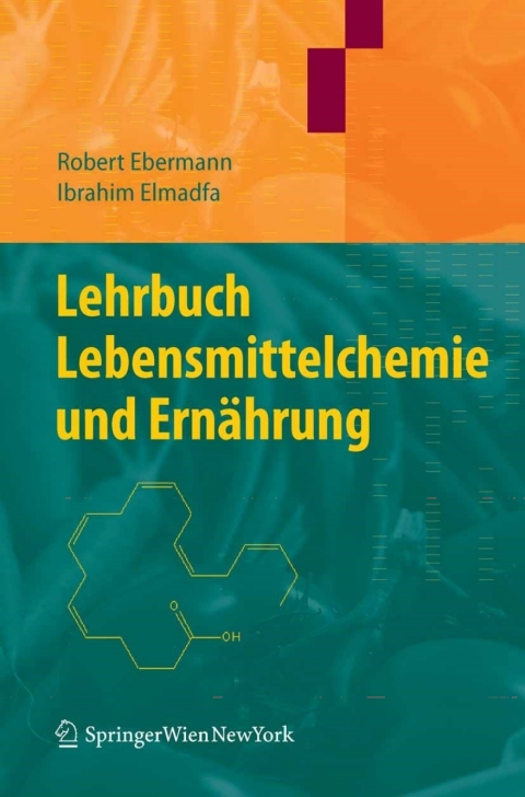 Cover image for book Lehrbuch Lebensmittelchemie und Ernährung