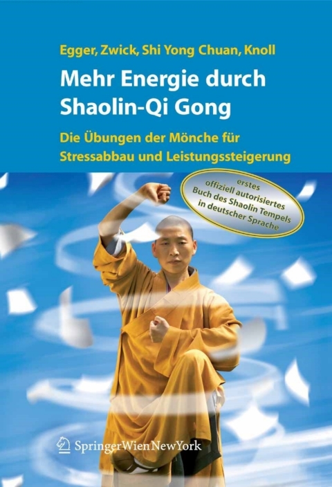 Mehr Energie durch Shaolin-Qi Gong 