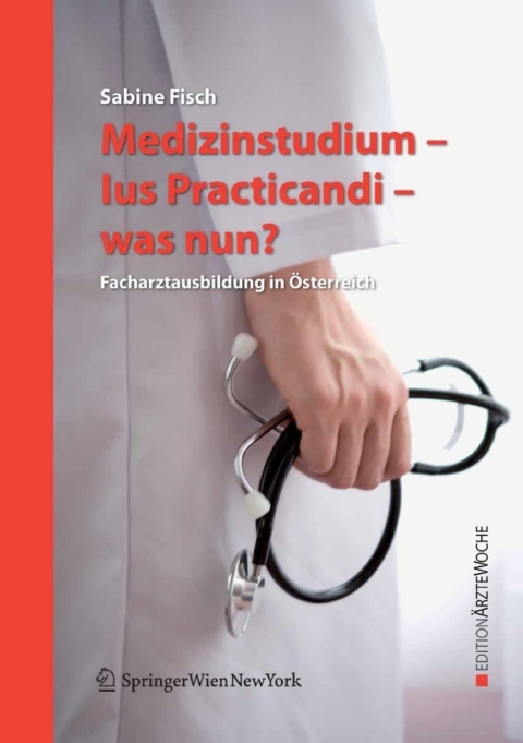 Cover image for book Medizinstudium - Ius Practicandi - was nun?