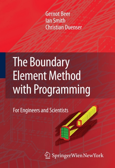 The Boundary Element Method with Programming 
