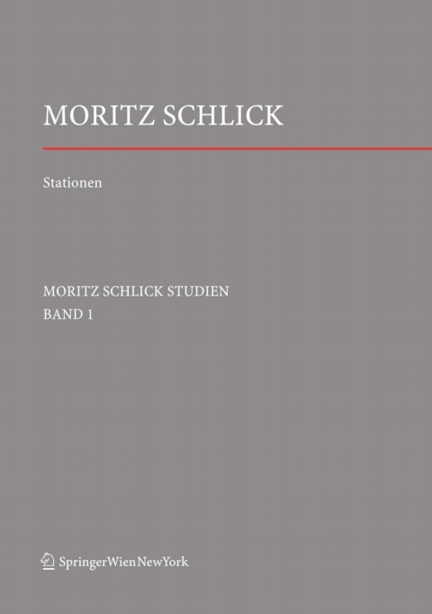 Cover image for book Stationen. Dem Philosophen und Physiker Moritz Schlick zum 125. Geburtstag