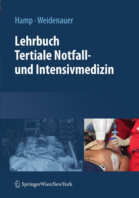 Cover image for book Lehrbuch Tertiale Notfall- und Intensivmedizin