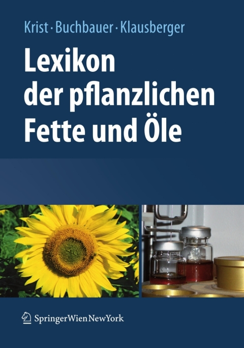 Cover image for book Lexikon der pflanzlichen Fette und Öle