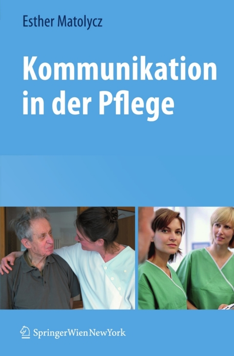 Cover image for book Kommunikation in der Pflege