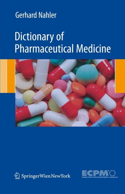 Cover image for book Dictionary of Pharmaceutical Medicine