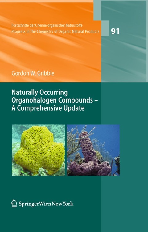 Naturally Occurring Organohalogen Compounds - A Comprehensive Update 