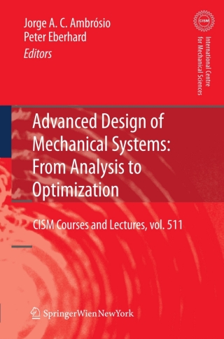 Advanced Design of Mechanical Systems: From Analysis to Optimization