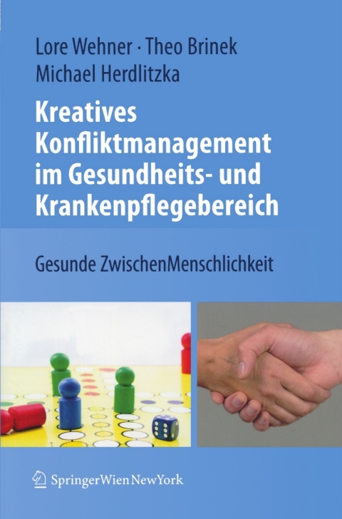 Cover image for book Kreatives Konfliktmanagement im Gesundheits- und Krankenpflegebereich
