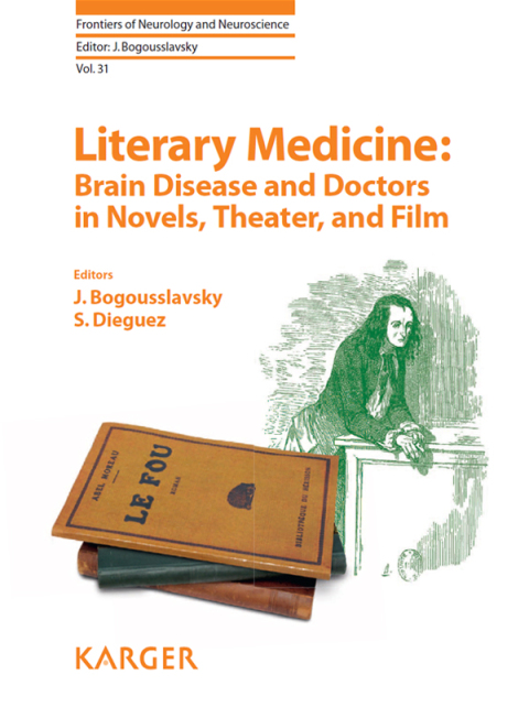 Cover image for book Literary Medicine: Brain Disease and Doctors in Novels, Theater, and Film
