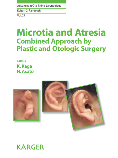 Cover image for book Microtia and Atresia - Combined Approach by Plastic and Otologic Surgery