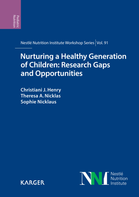Nurturing a Healthy Generation of Children: Research Gaps and Opportunities 