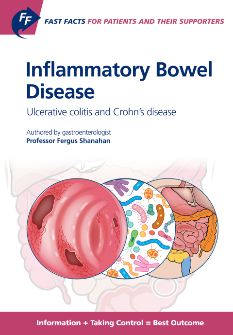 Cover image for book Fast Facts: Inflammatory Bowel Disease for Patients and their Supporters