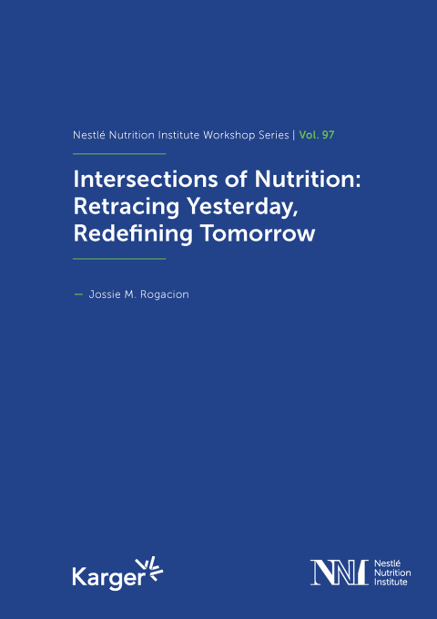 Cover image for book Intersections of Nutrition: Retracing Yesterday, Redefining Tomorrow
