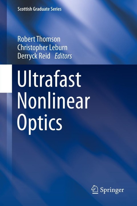 Cover image for book Ultrafast Nonlinear Optics