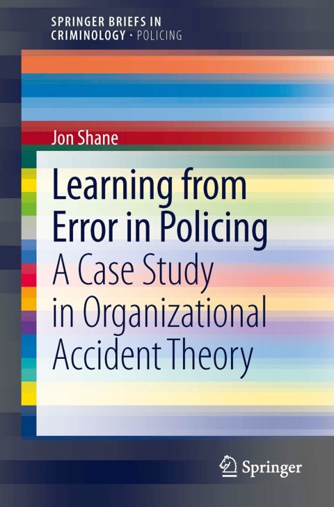 Cover image for book Learning from Error in Policing