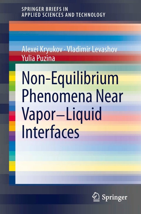 Cover image for book Non-Equilibrium Phenomena near Vapor-Liquid Interfaces