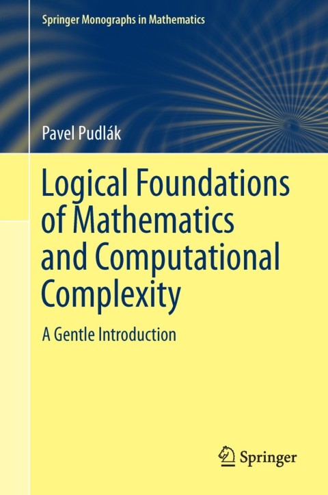 Cover image for book Logical Foundations of Mathematics and Computational Complexity