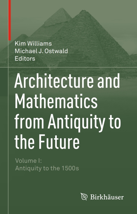 Cover image for book Architecture and Mathematics from Antiquity to the Future