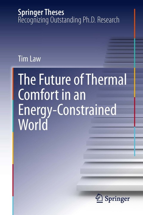 Cover image for book The Future of Thermal Comfort in an Energy- Constrained World