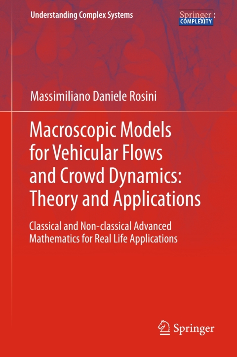 Cover image for book Macroscopic Models for Vehicular Flows and Crowd Dynamics: Theory and Applications