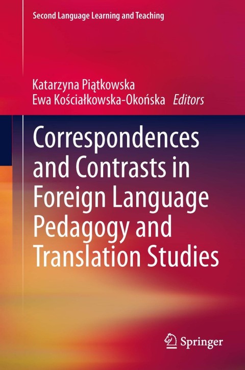 Cover image for book Correspondences and Contrasts in Foreign Language Pedagogy and Translation Studies
