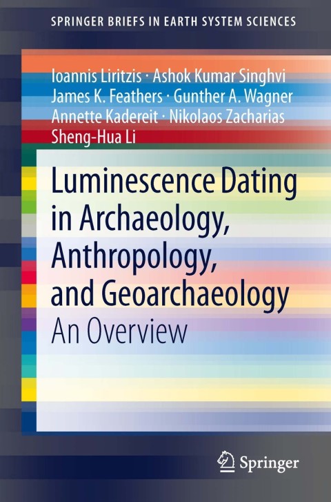 Cover image for book Luminescence Dating in Archaeology, Anthropology, and Geoarchaeology