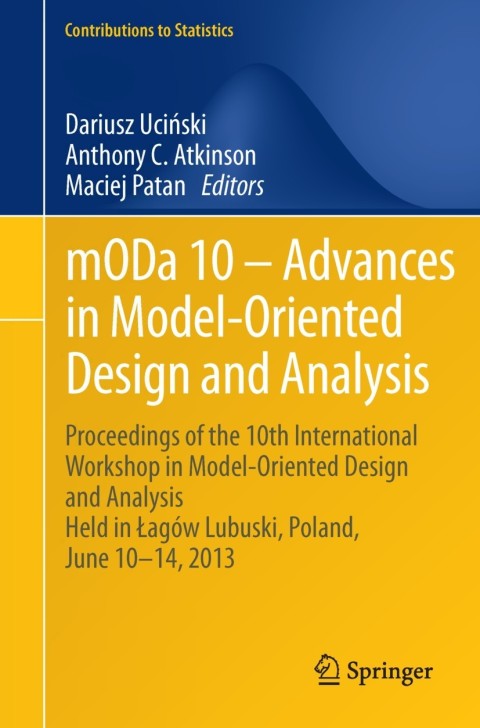 Cover image for book mODa 10 – Advances in Model-Oriented Design and Analysis