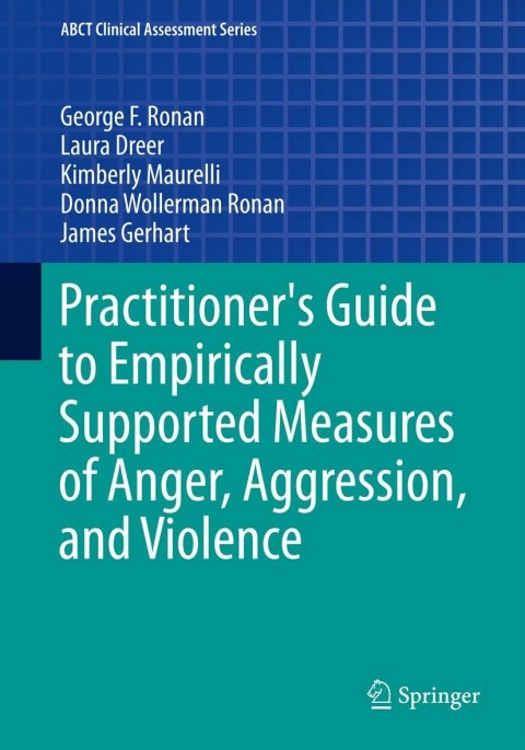 Cover image for book Practitioner's Guide to Empirically Supported Measures of Anger, Aggression, and Violence