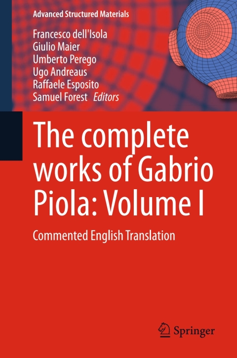 Cover image for book The complete works of Gabrio Piola: Volume I
