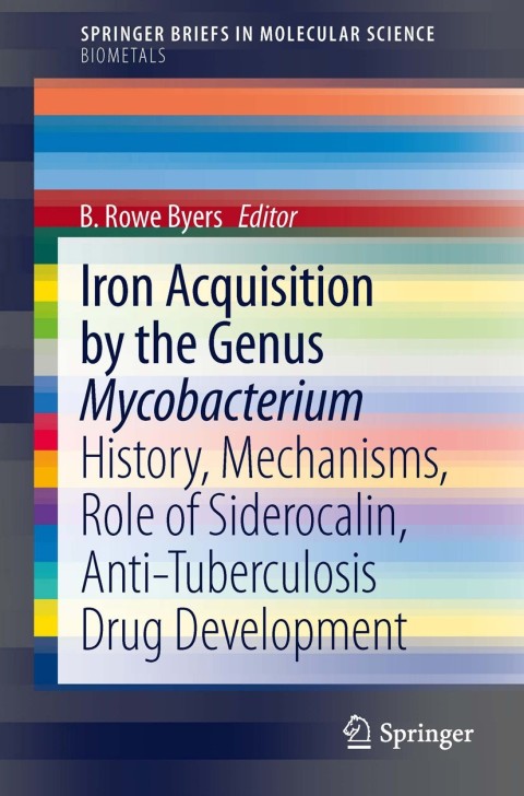 Cover image for book Iron Acquisition by the Genus Mycobacterium