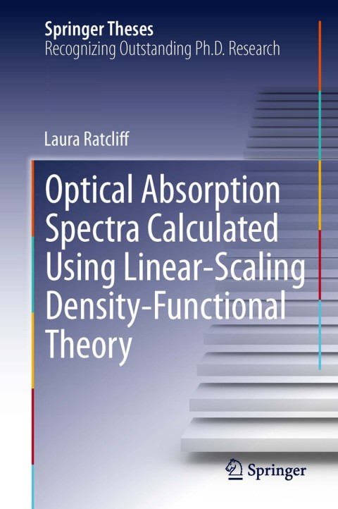 Cover image for book Optical Absorption Spectra Calculated Using Linear-Scaling Density-Functional Theory