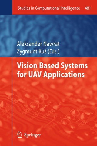 Vision Based Systemsfor UAV Applications