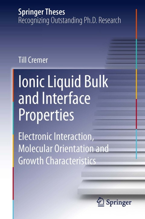 Cover image for book Ionic Liquid Bulk and Interface Properties