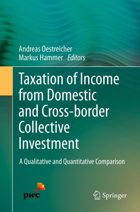 Cover image for book Taxation of Income from Domestic and Cross-border Collective Investment