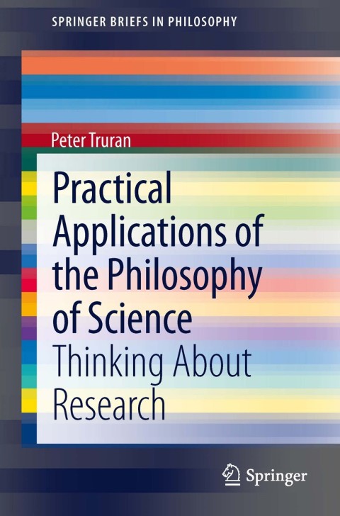 Cover image for book Practical Applications of the Philosophy of Science