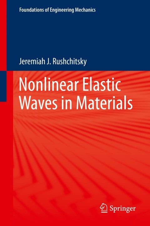 Cover image for book Nonlinear Elastic Waves in Materials