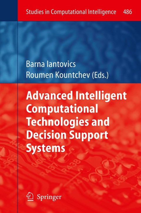 Cover image for book Advanced Intelligent Computational Technologies and Decision Support Systems