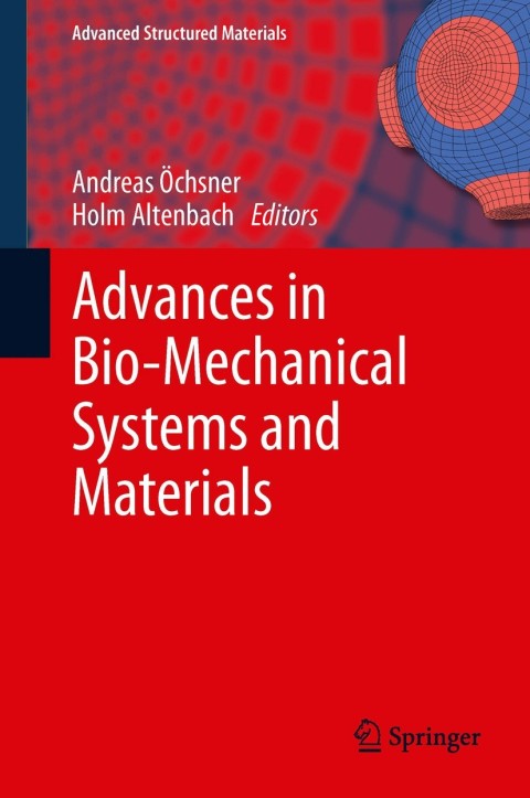 Cover image for book Advances in Bio-Mechanical Systems and Materials