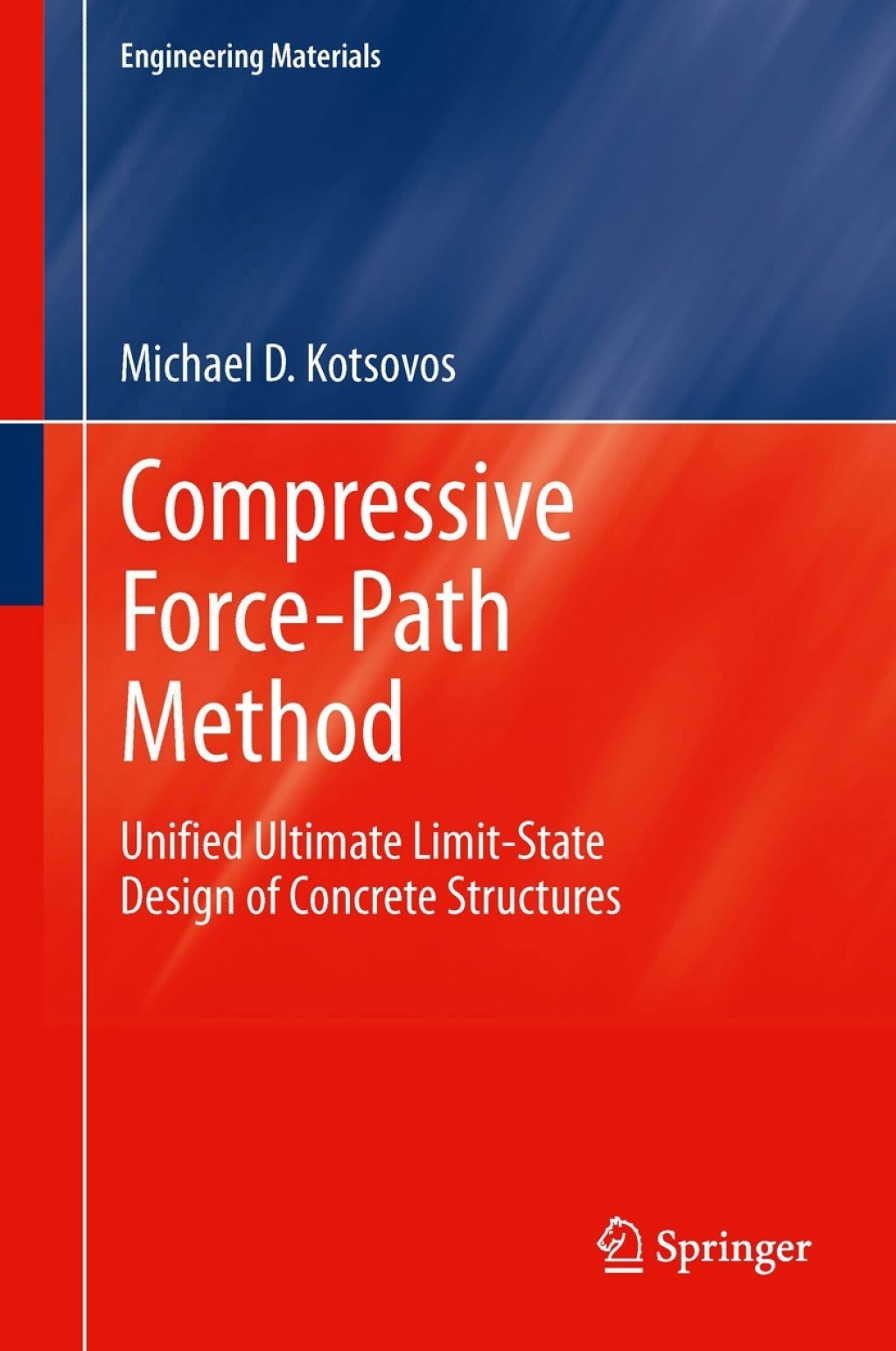 Compressive Force-Path Method (eBook)