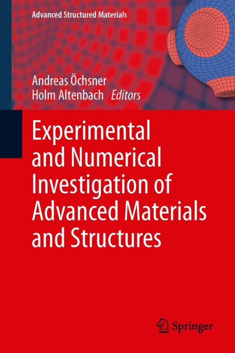 Cover image for book Experimental and Numerical Investigation of Advanced Materials and Structures
