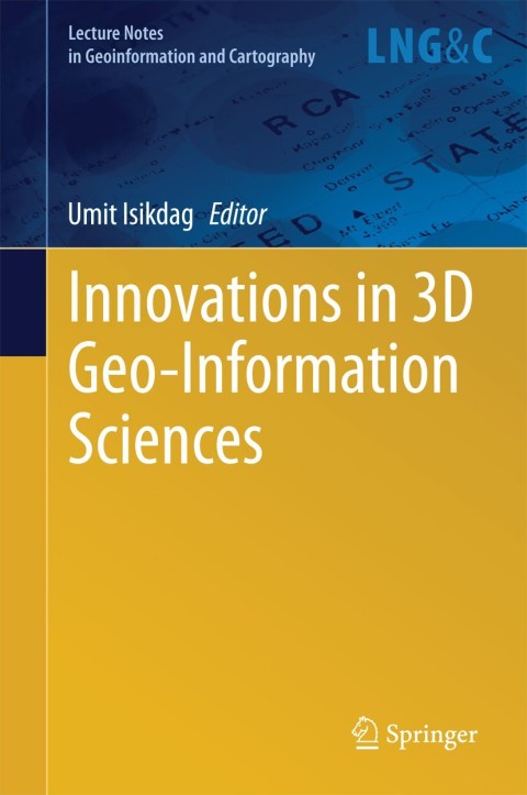 Cover image for book Innovations in 3D Geo-Information Sciences
