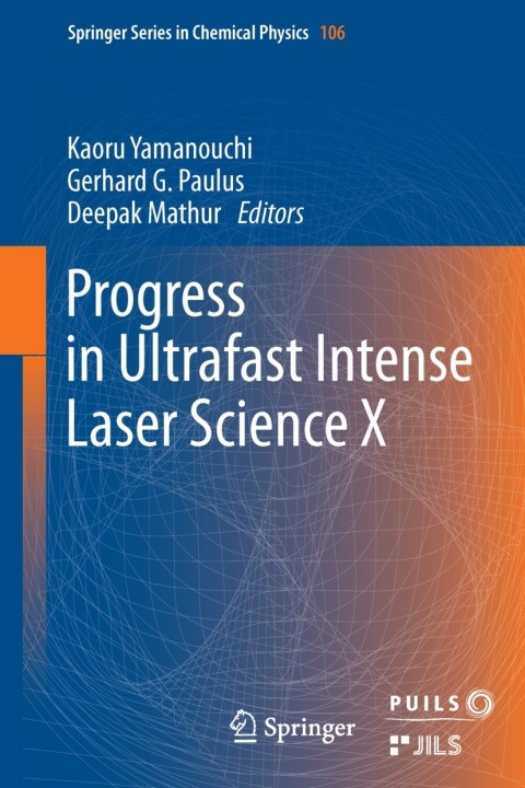 Cover image for book Progress in Ultrafast Intense Laser Science