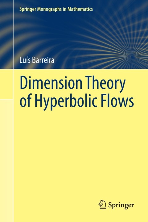 Cover image for book Dimension Theory of Hyperbolic Flows