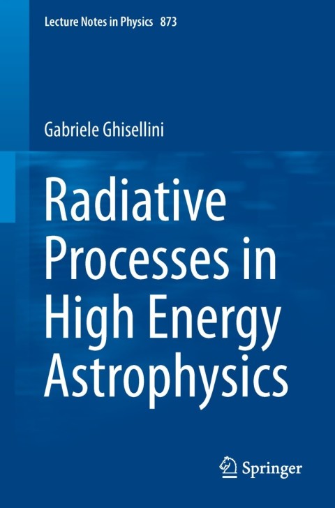 Cover image for book Radiative Processes in High Energy Astrophysics