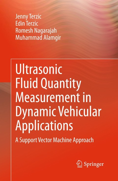 Cover image for book Ultrasonic Fluid Quantity Measurement in Dynamic Vehicular Applications