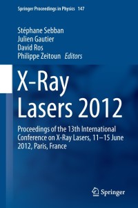 Cover image: X-Ray Lasers 2012 9783319006956