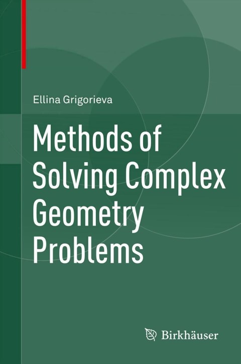 Cover image for book Methods of Solving Complex Geometry Problems