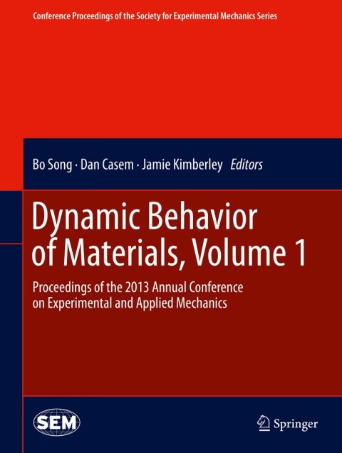 Cover image for book Dynamic Behavior of Materials, Volume 1