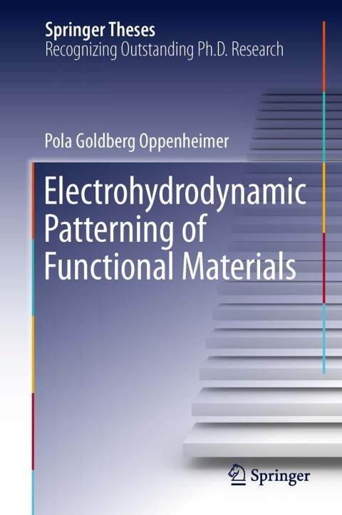 Cover image for book Electrohydrodynamic Patterning of Functional Materials