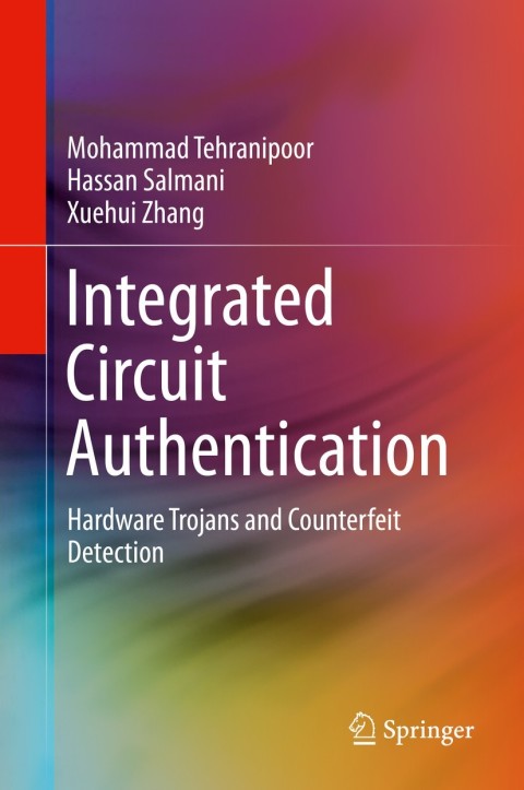 Cover image for book Integrated Circuit Authentication